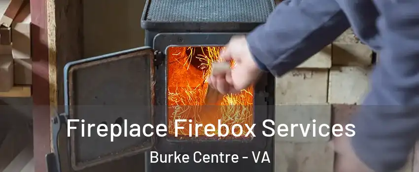  Fireplace Firebox Services Burke Centre - VA